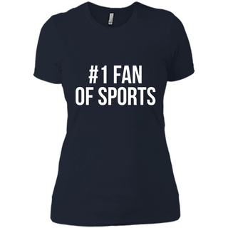 #1 Fan Of Sports Funny T-Shirt Sports Tee - Ladies' Boyfriend T-Shirt